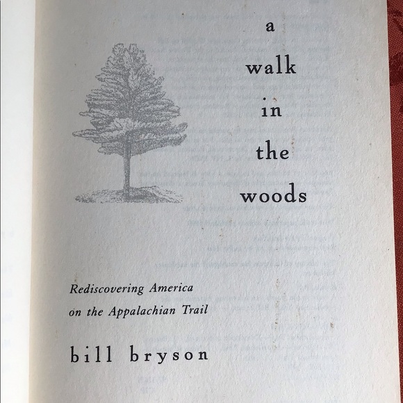 The Appalachian Trail A Walk in the Woods Rediscovering America - Picture 5 of 11